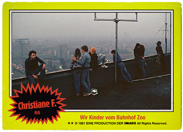 Christiane F Wir Kinder vom Bahnhof Zoo Bubble Gum Trading Card Spoof by Kristian Goddard