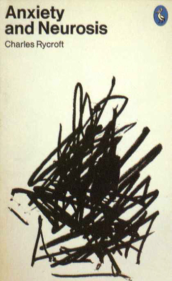 Anxiety and Neurosis