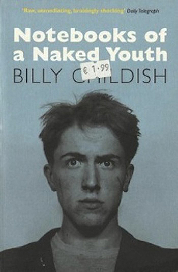 Billy Childish Notebooks of a Naked Youth Book Cover