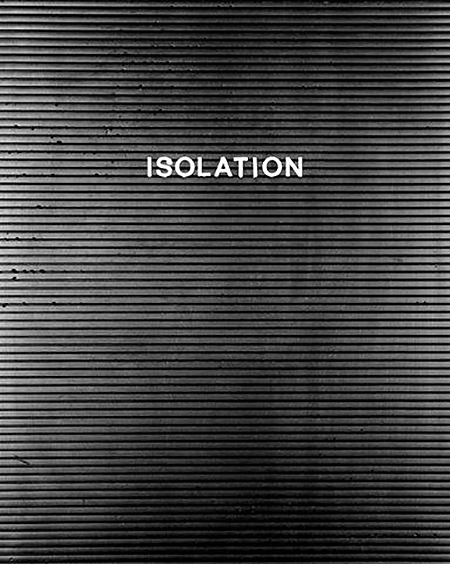 Isolation