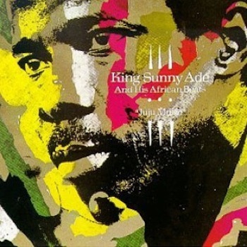 King Sunny Ade 'Juju Music' Cover Art