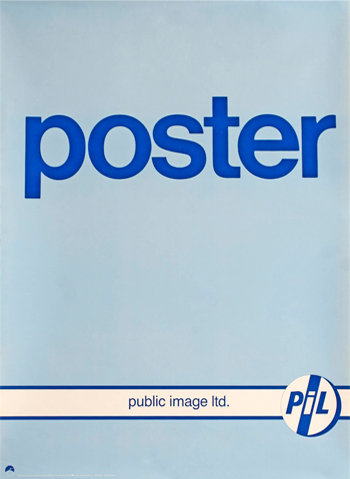 Public Image Ltd Poster