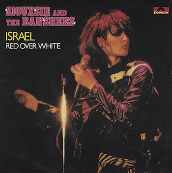 Siouxsie and The Banshees Israel b/w Red Over White 7" Cover Artwork