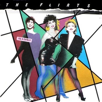 The Flirts '10 Cents A Dance' Cover