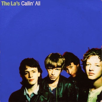 The La's Callin' All