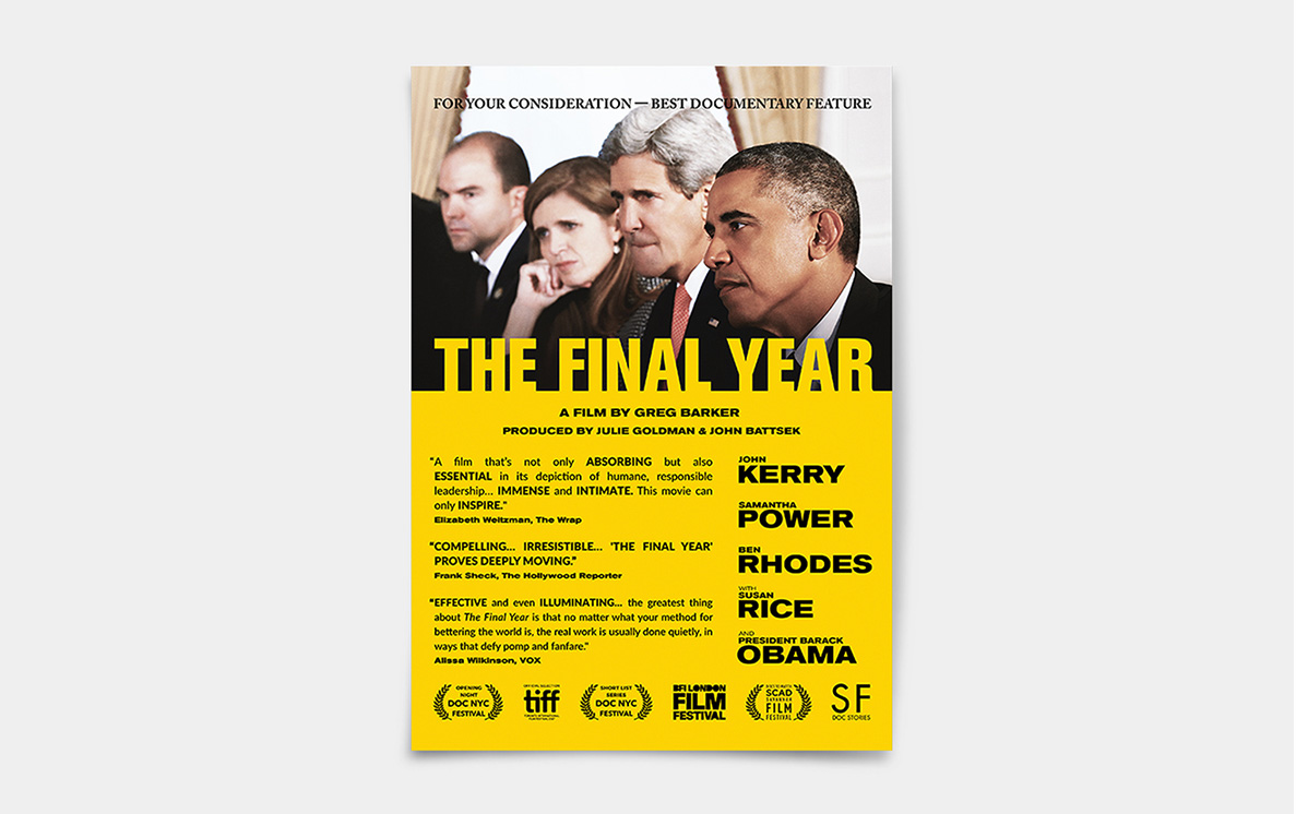 The Final Year Print Advertising Design by Kristian Goddard for Magnolia Pictures HBO